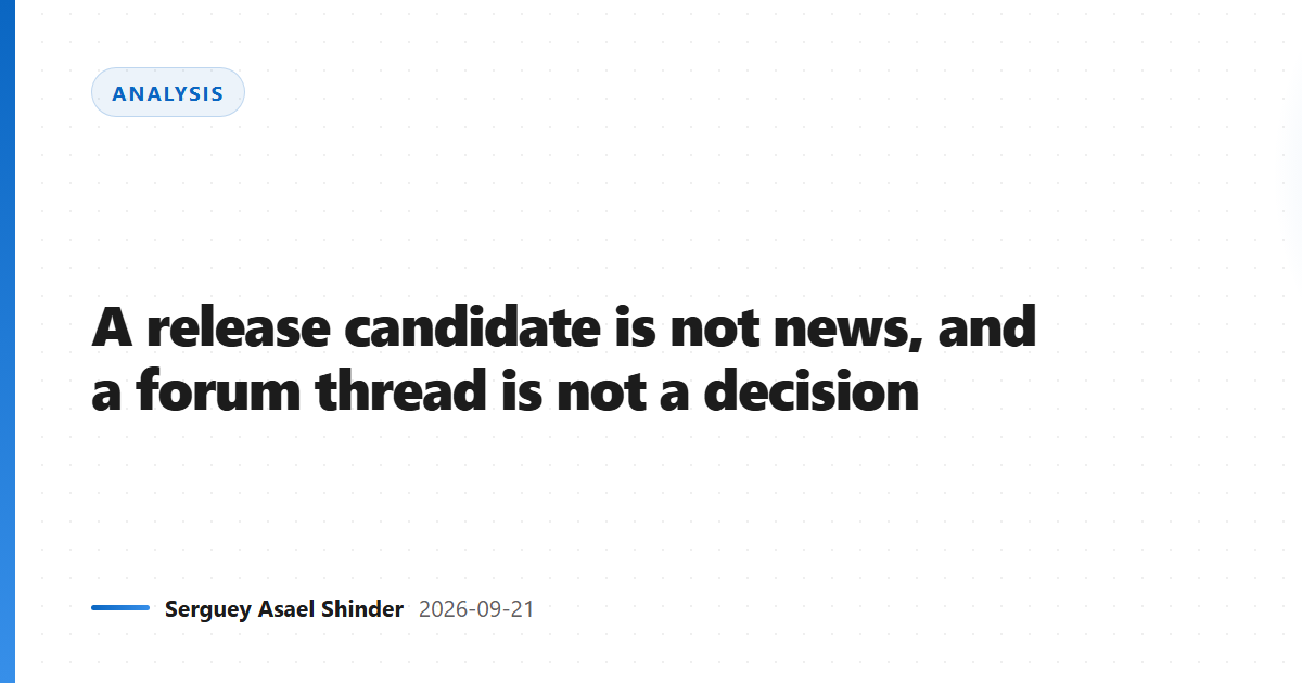 A release candidate is not news, and a forum thread is not a decision