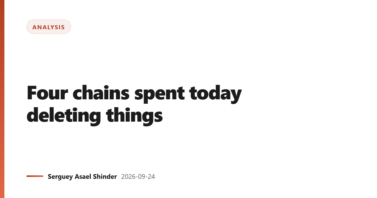 Four chains spent today deleting things