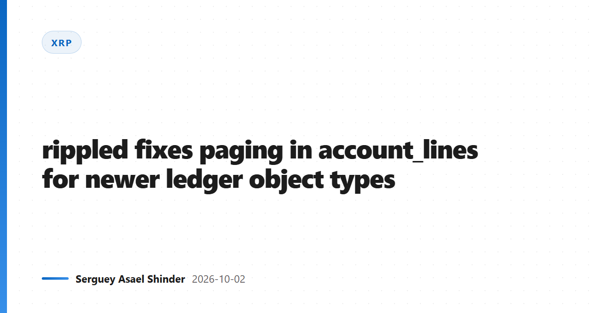 rippled fixes paging in account_lines for newer ledger object types