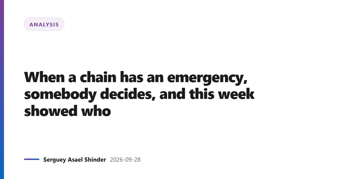 When a chain has an emergency, somebody decides, and this week showed who